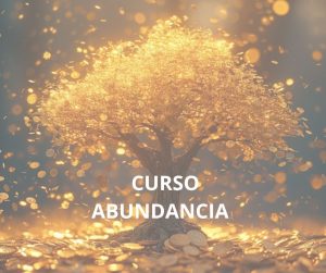 Curso Ábrete a la Abundancia